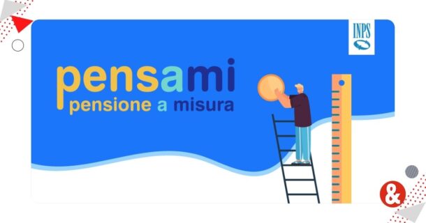 INPS lancia PensAMi: simulatore di pensione